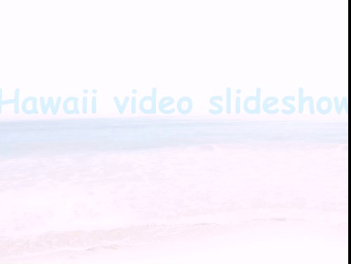 Hawaii-video-slideshow