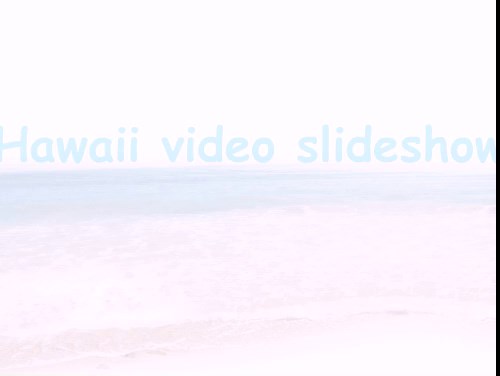 Hawaii-video-slideshow